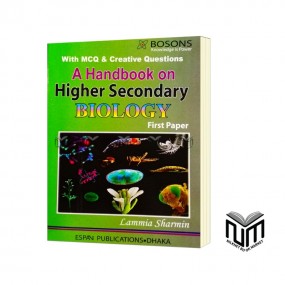 A Handbook on Higher Secondary Biology First Paper By Lammia Sharmin