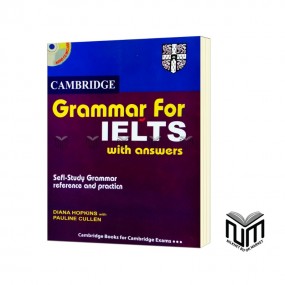 Cambridge Grammer for IELTS with Answers By Diana Hopkins, Pauline Cullen