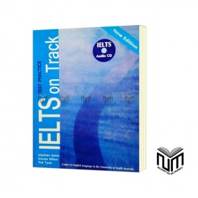IELTS Test Practice on Track By Stephen Slater, Donna Millen, Pat Tyrie