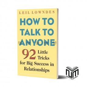 How to talk to anyone By Leil Lowndes