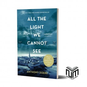 All the Light we can't See By Anthony Doerr