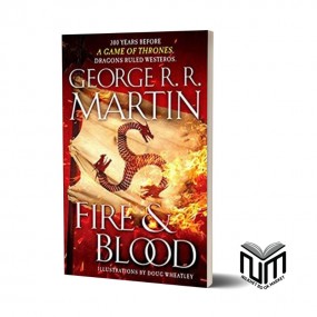 Fire and Blood BY George R R Martin