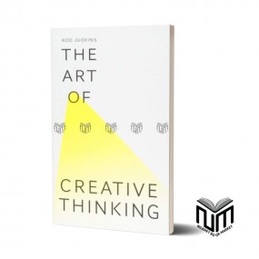 The Art Of thinking Creative Thinking By Rod Judkins