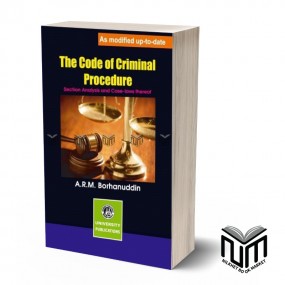 The Code of Criminal Procedure By A.R.M. Borhaduddin