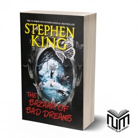 The Bazaar Of Bad Dreams By Stephen King