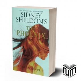 Sidney Sheldon's The Phoenix By Tilly Bagshawe