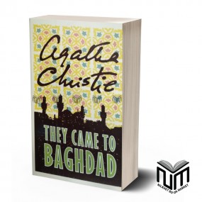 They Came To Baghdad By Agatha Christie