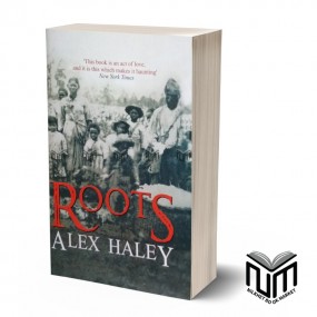 Roots By Alex Haley