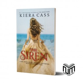 The Siren By Kiera Cass