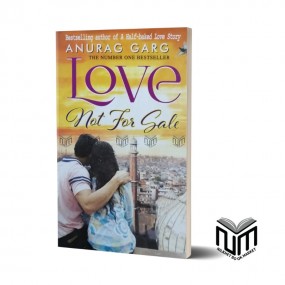 Love Not For Sale By Anurag Garg