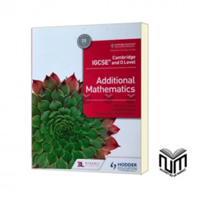 ADDITIONAL MATHEMATICS, Cambridge IGCSE and O Level