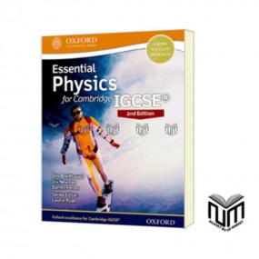 Essential Physics 2nd Edition, Cambridge IGCSE