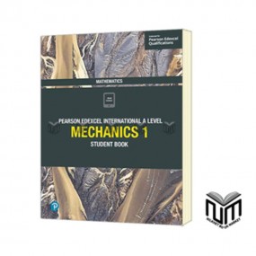 Mathematics Mechanics 1 Student Book, Edexcel International A Level